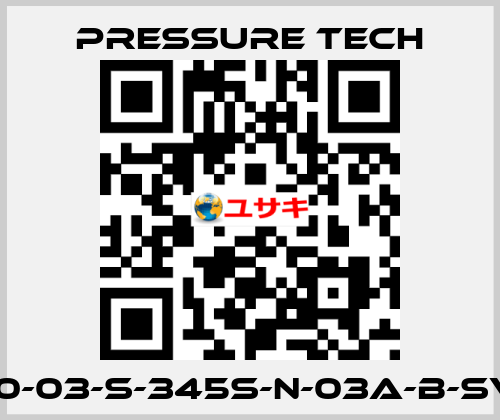 LF690-03-S-345S-N-03A-B-SV-067 Pressure Tech
