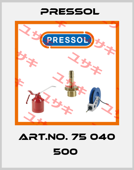 Art.No. 75 040 500  Pressol