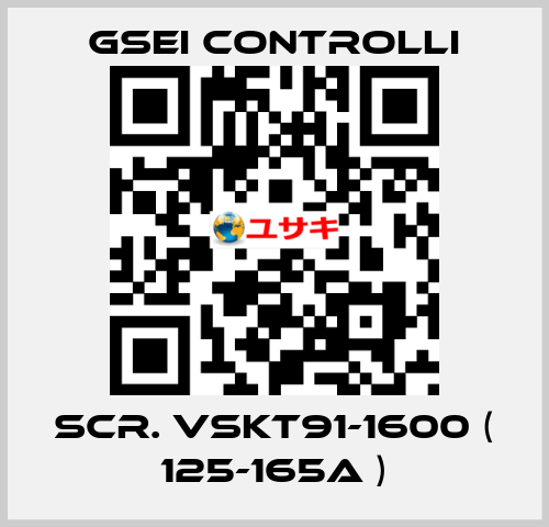 SCR. VSKT91-1600 ( 125-165A ) GSEI Controlli