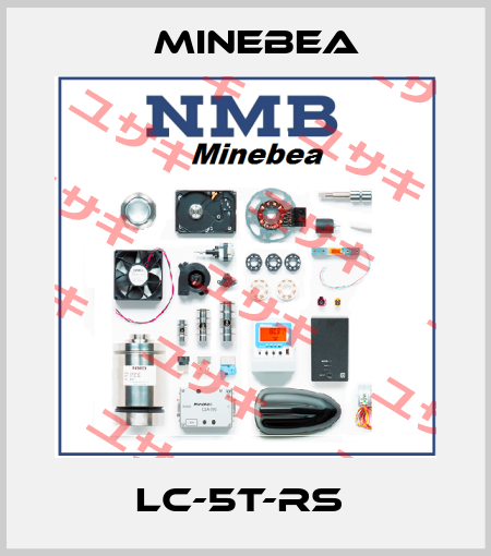 LC-5T-RS  Minebea