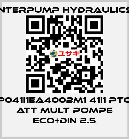 P041I1EA4002M1 41I1 PTO ATT MULT POMPE ECO+DIN 2.5 Interpump hydraulics