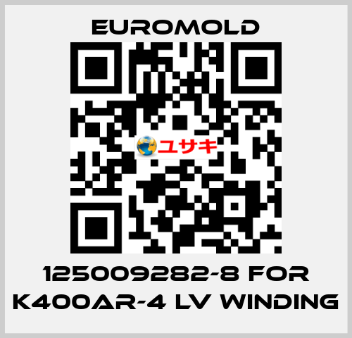 125009282-8 for K400AR-4 LV WINDING EUROMOLD