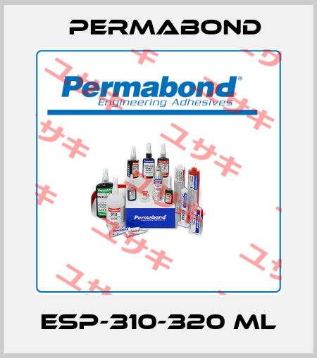 ESP-310-320 ml Permabond