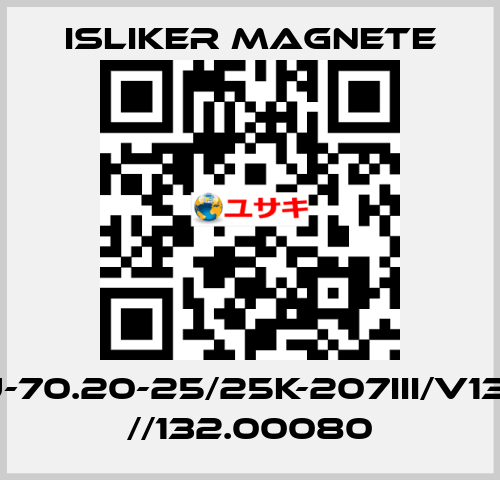 GIU-70.20-25/25K-207III/V1322 //132.00080 ISLIKER MAGNETE