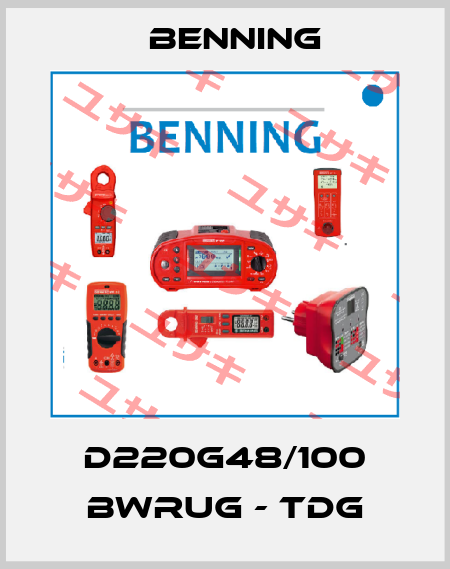 D220G48/100 BWRUG - TDG Benning