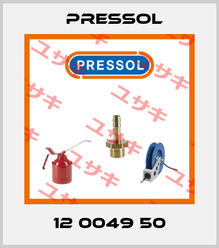 12 0049 50 Pressol