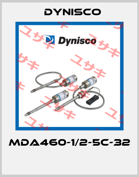MDA460-1/2-5C-32  Dynisco