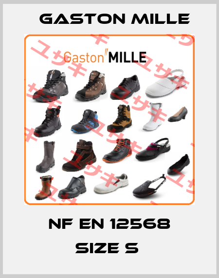 NF EN 12568 size S  Gaston Mille