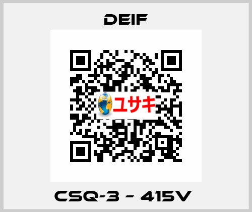 CSQ-3 – 415V  Deif