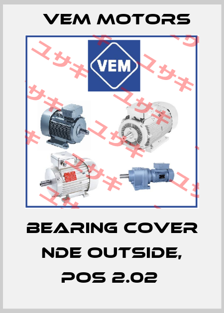Bearing Cover NDE Outside, Pos 2.02  Vem Motors