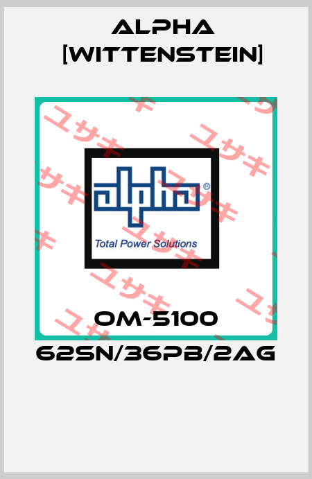 OM-5100 62Sn/36Pb/2Ag  Alpha [Wittenstein]