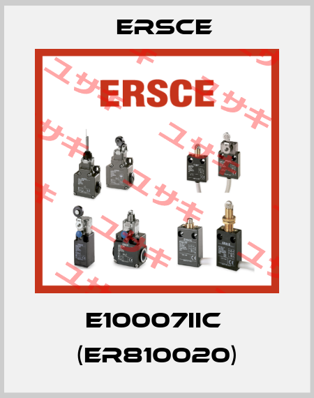 E10007IIC  (ER810020) Ersce