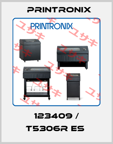 123409 / T5306r ES  Printronix