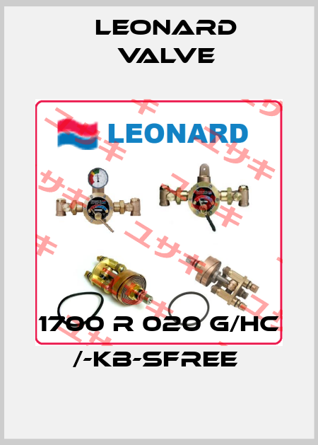 1700 R 020 G/HC /-KB-SFREE  LEONARD VALVE