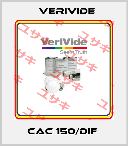 CAC 150/DIF  Verivide