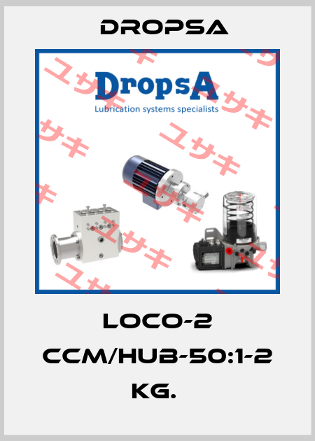 LOCO-2 CCM/HUB-50:1-2 KG.  Dropsa