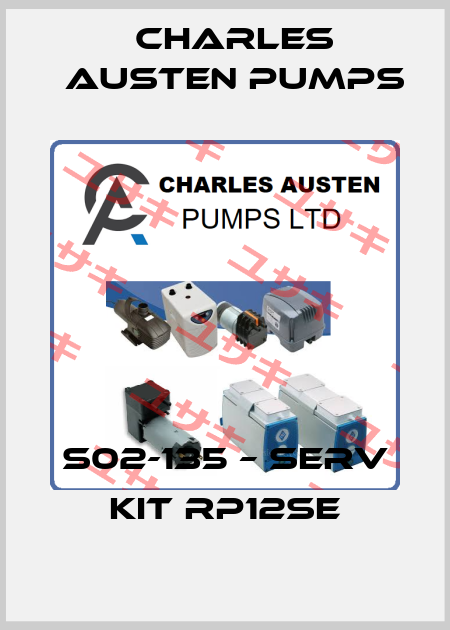 S02-135 – Serv Kit RP12SE Charles Austen Pumps