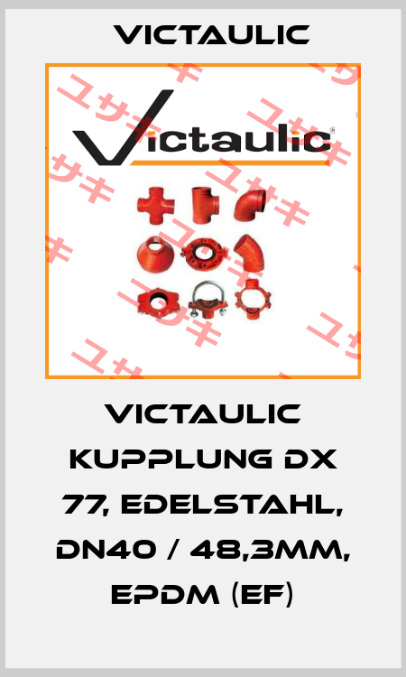 Victaulic Kupplung DX 77, Edelstahl, DN40 / 48,3mm, EPDM (EF) Victaulic