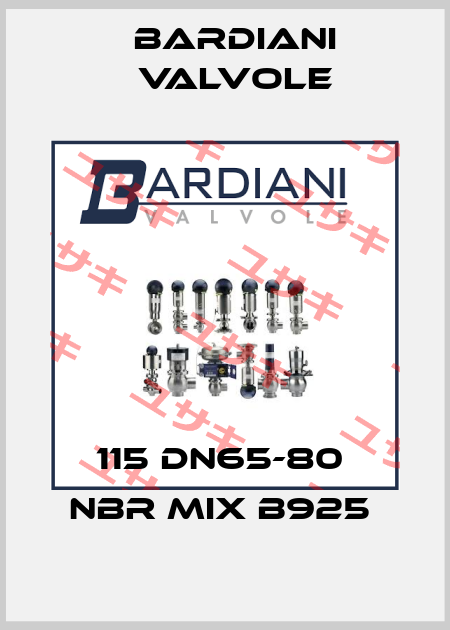 115 DN65-80  NBR MIX B925  Bardiani Valvole