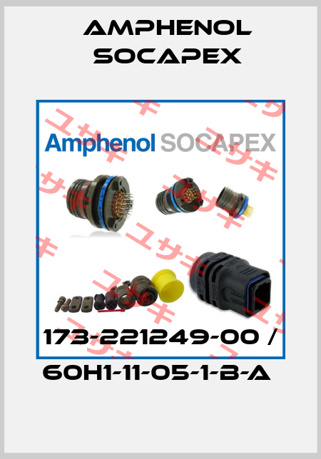 173-221249-00 / 60H1-11-05-1-B-A  Amphenol Socapex