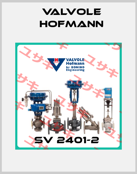 SV 2401-2  Valvole Hofmann