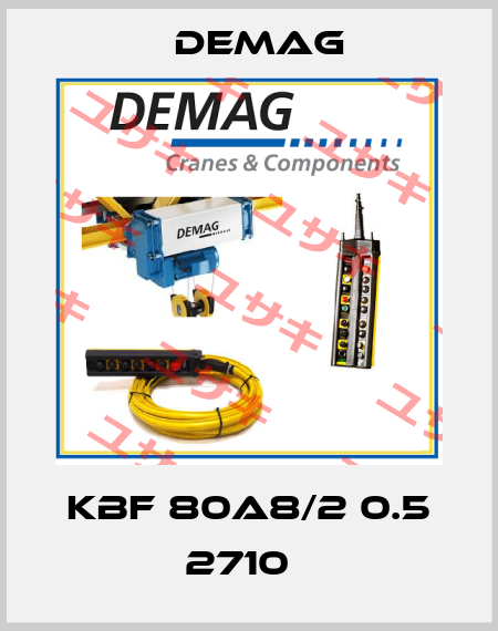 KBF 80A8/2 0.5 2710   Demag