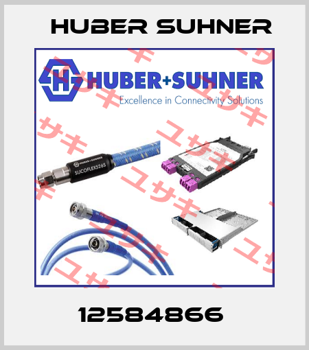 12584866  Huber Suhner