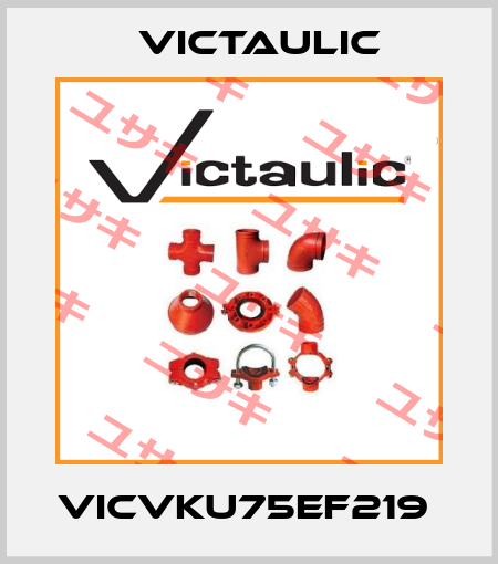VICVKU75EF219  Victaulic
