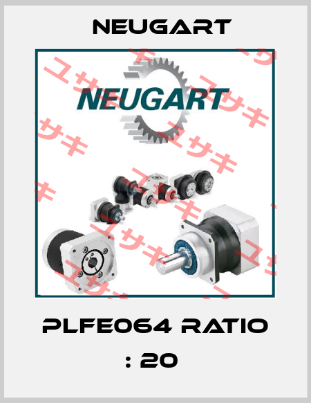 PLFE064 RATIO : 20  Neugart