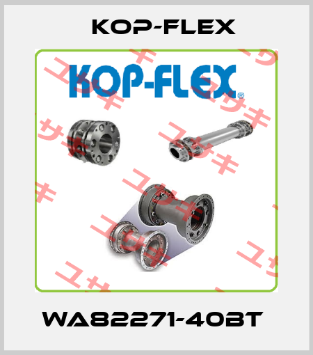 WA82271-40BT  Kop-Flex