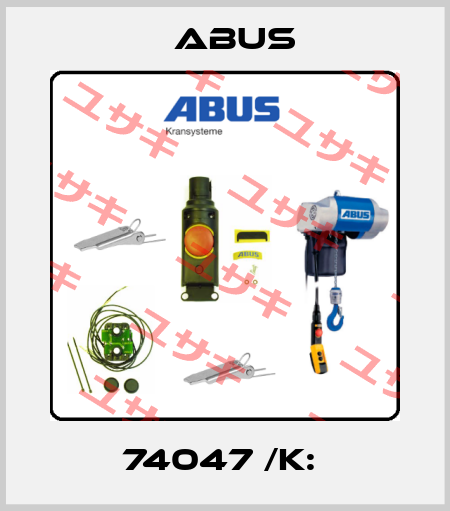 74047 /K:  Abus