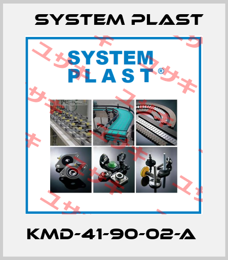 KMD-41-90-02-A  System Plast