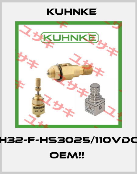 H32-F-HS3025/110VDC  OEM!!  Kuhnke