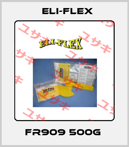 FR909 500g  Eli-Flex
