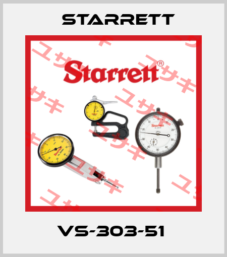 VS-303-51  Starrett