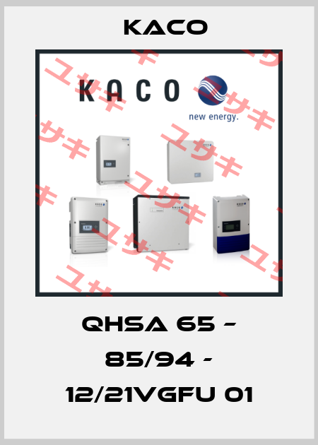 QHSA 65 – 85/94 - 12/21VGFU 01 Kaco