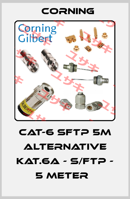 Cat-6 SFTP 5m Alternative KAT.6A - S/FTP - 5 METER   Corning