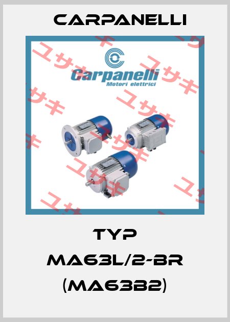 Typ MA63L/2-BR (MA63b2) Carpanelli