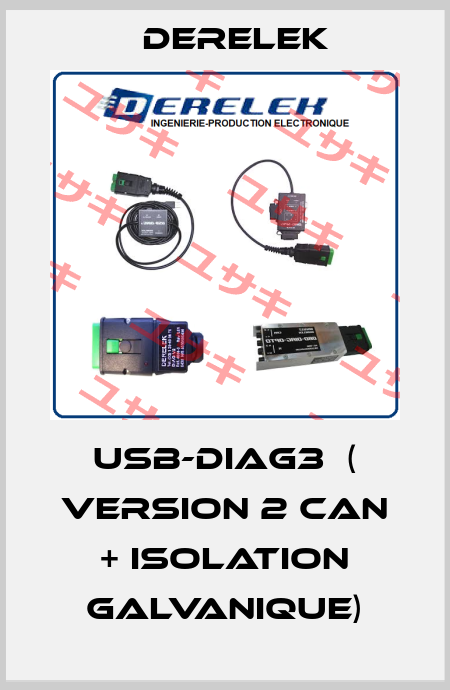 USB-DIAG3  ( Version 2 CAN + ISOLATION GALVANIQUE) Derelek