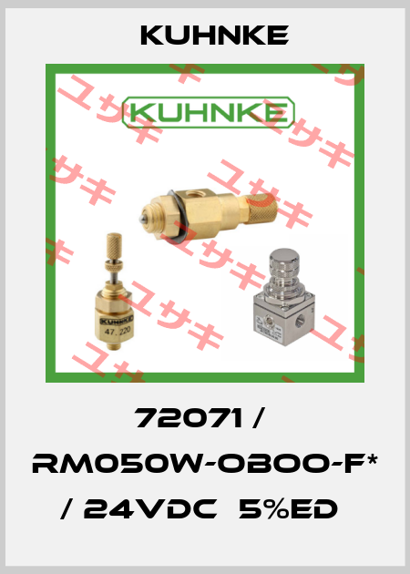 72071 /  RM050W-OBOO-F* / 24VDC  5%ED  Kuhnke