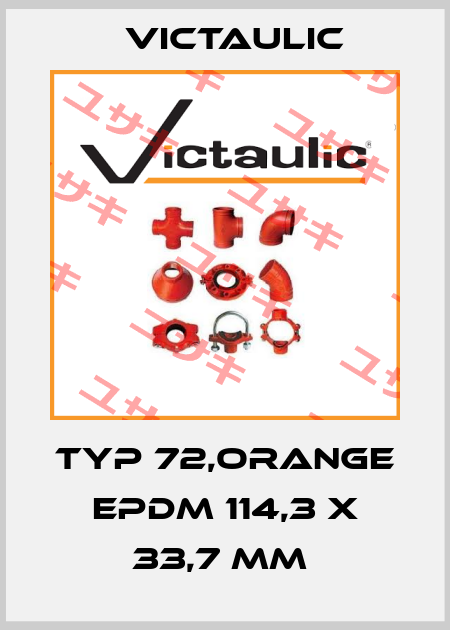 Typ 72,orange EPDM 114,3 x 33,7 mm  Victaulic