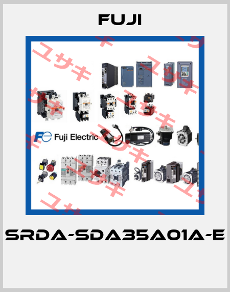 SRDA-SDA35A01A-E  Fuji