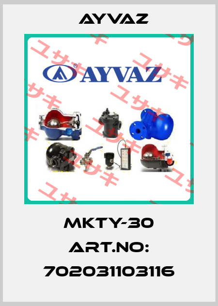 MKTY-30 Art.no: 702031103116 Ayvaz