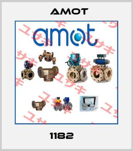 1182    Amot
