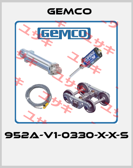 952A-V1-0330-X-X-S  Gemco