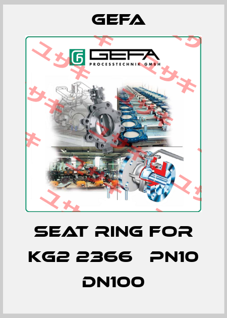 Seat ring for KG2 2366В PN10 DN100 Gefa