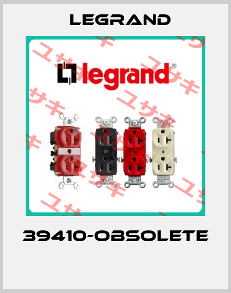 39410-obsolete  Legrand