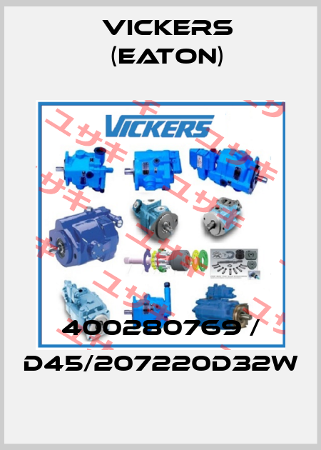 400280769 / D45/207220D32W Vickers (Eaton)