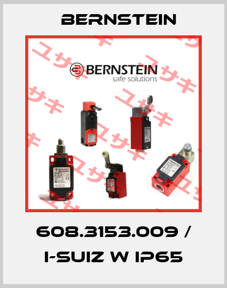 608.3153.009 / I-SUIZ W IP65 Bernstein