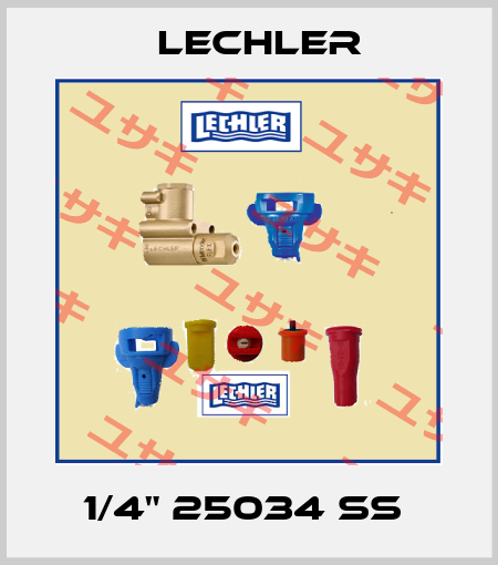 1/4" 25034 SS  Lechler